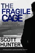 The Fragile Cage: Cameron Kyle 1