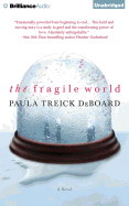 The Fragile World