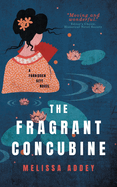 The Fragrant Concubine