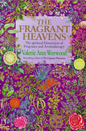 The fragrant heavens