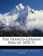 The Franco-German War of 1870-71