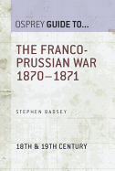 The Franco-Prussian War 1870-1871