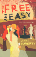 The Free and Easy