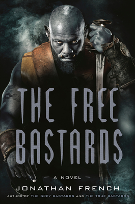 The Free Bastards - French, Jonathan