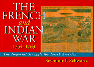 The French and Indian War 1754-1763