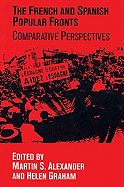 The French and Spanish Popular Fronts: Comparative Perspectives