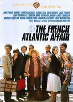 The French Atlantic Affair