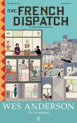 The French Dispatch - Anderson, Wes