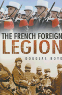The French Foreign Legion