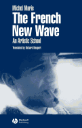 The French New Wave: An Artistic School