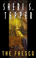 The Fresco - Tepper, Sheri S
