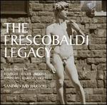 The Frescobaldi Legacy