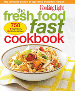 The Fresh Food Fast Cookbook