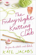 The Friday Night Knitting Club
