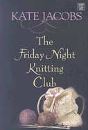 The Friday Night Knitting Club