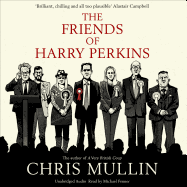 The Friends of Harry Perkins