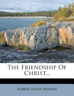 The Friendship of Christ