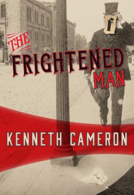 The Frightened Man - Cameron, Kenneth