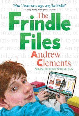 The Frindle Files - Clements, Andrew