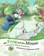 The Frog and the Mouse