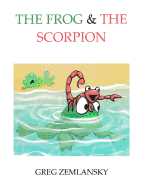The Frog & the Scorpion