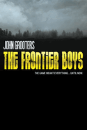 The Frontier Boys
