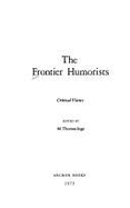 The Frontier Humorists: Critical Views