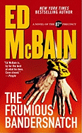 The Frumious Bandersnatch