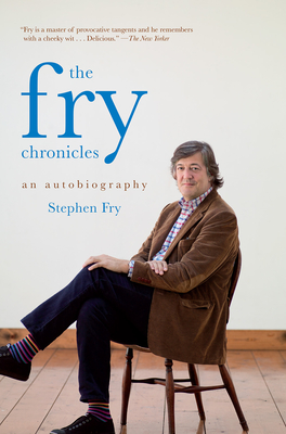 The Fry Chronicles - Fry, Stephen