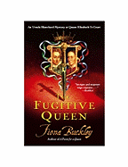 The Fugitive Queen