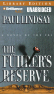 The Fuhrer's Reserve