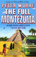 The Full Montezuma