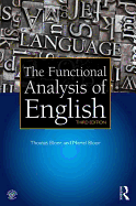 The Functional Analysis of English: A Hallidayan Approach