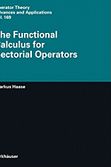 The Functional Calculus for Sectorial Operators