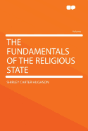 The Fundamentals of the Religious State