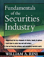 The Fundamentals of the Securities Industry