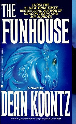 The Funhouse - Koontz, Dean R