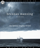 The Furious Longing of God