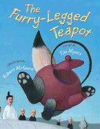 The Furry-Legged Teapot