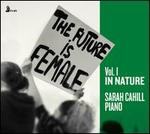 The Future Is Female, Vol.1: In Nature