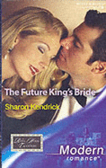 The Future King's Bride