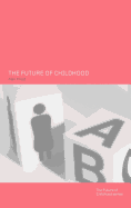 The future of childhood