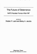 The Future of Deterrence: NATO Nuclear Forces After INF