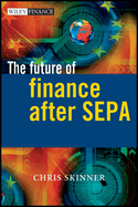 The Future of Finance After Sepa