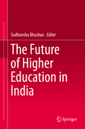 The Future of Higher Education in India