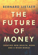 The Future of Money