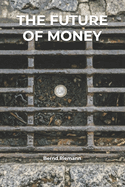 The Future of Money