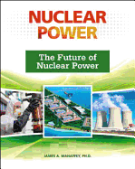 The Future of Nuclear Power