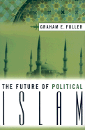 The Future of Political Islam