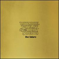 The Future - Nathaniel Rateliff & the Night Sweats